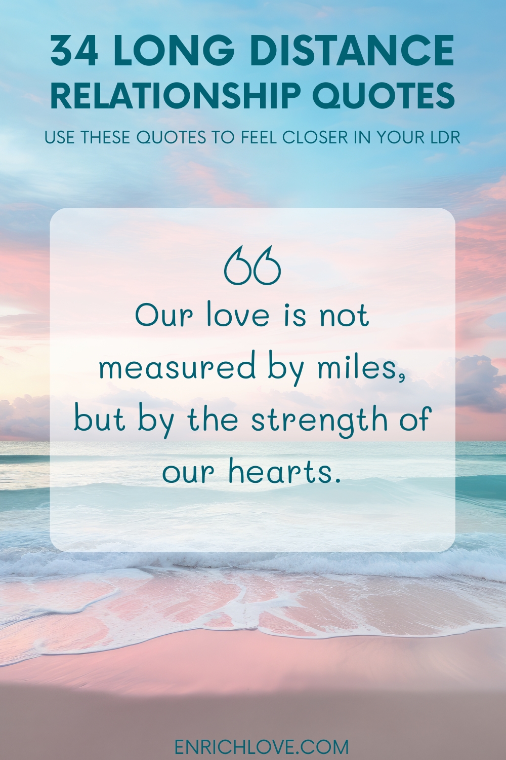 34 Long Distance Relationship Quotes - Our love is not measured by miles, but by the strength of our hearts.
