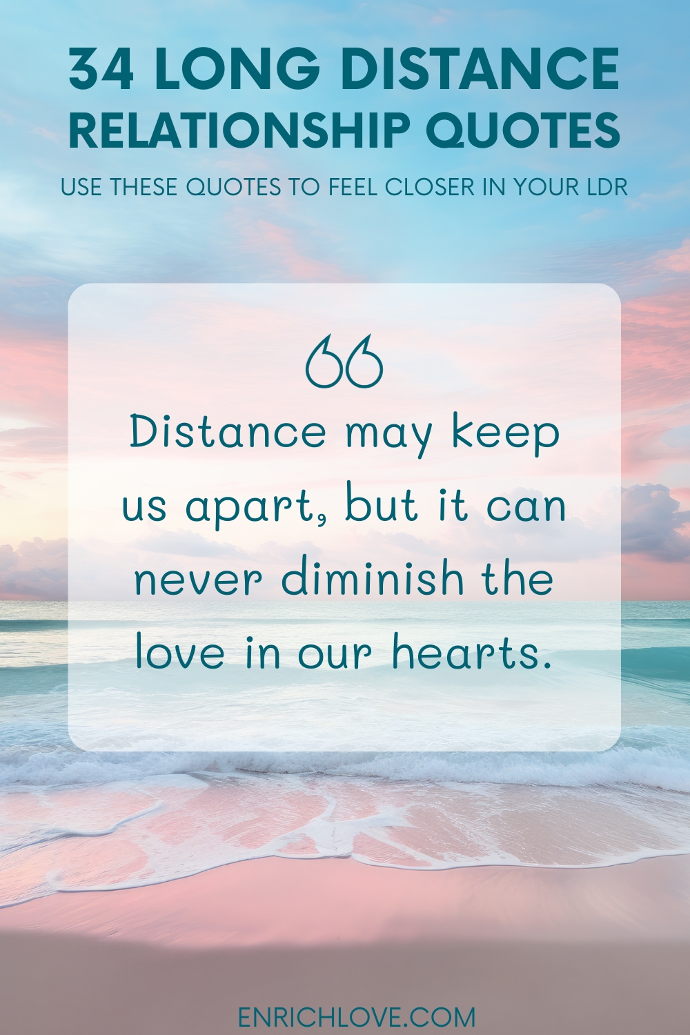 34 Long Distance Relationship Quotes - Distance may keep us apart, but it can never diminish the love in our hearts.