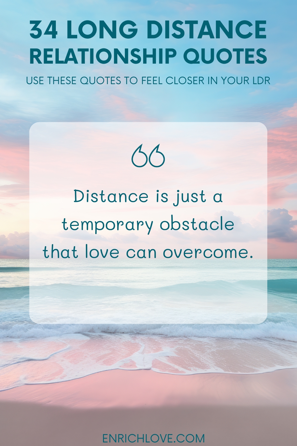 34 Long Distance Relationship Quotes - Distance is just a temporary obstacle that love can overcome.