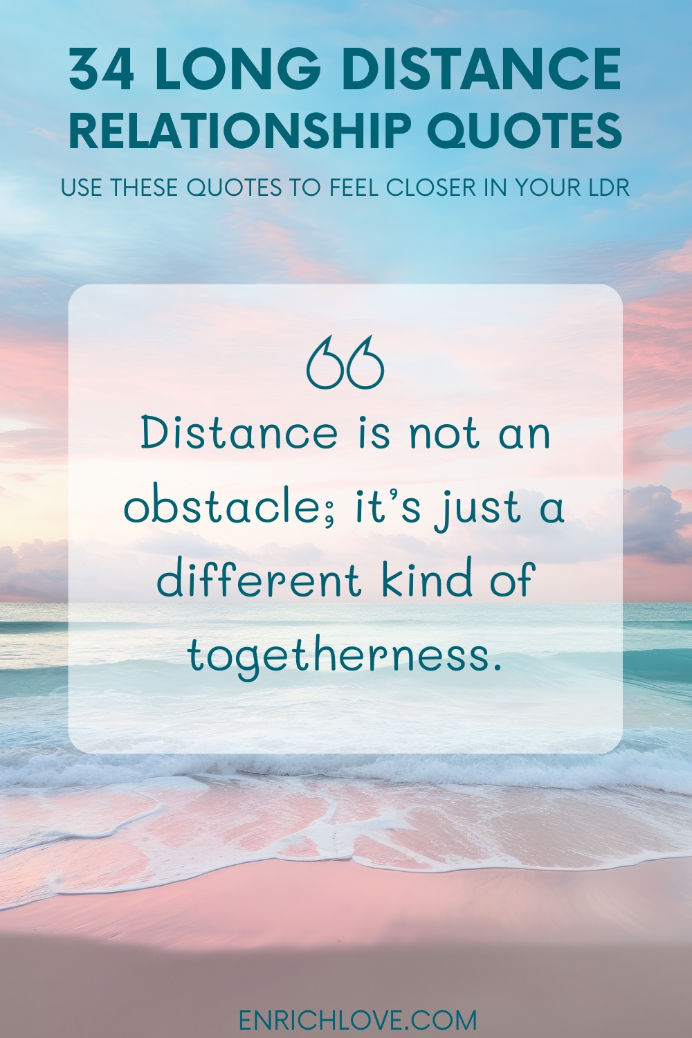 34 Long Distance Relationship Quotes - Distance is not an obstacle; it’s just a different kind of togetherness.