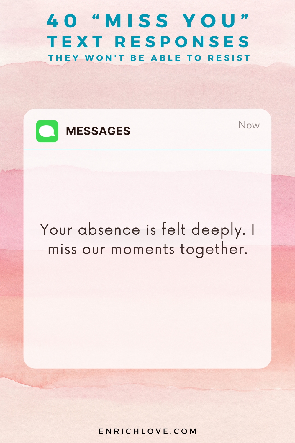 40 'Miss You' Text Responses -Your absence is felt deeply. I miss our moments together.